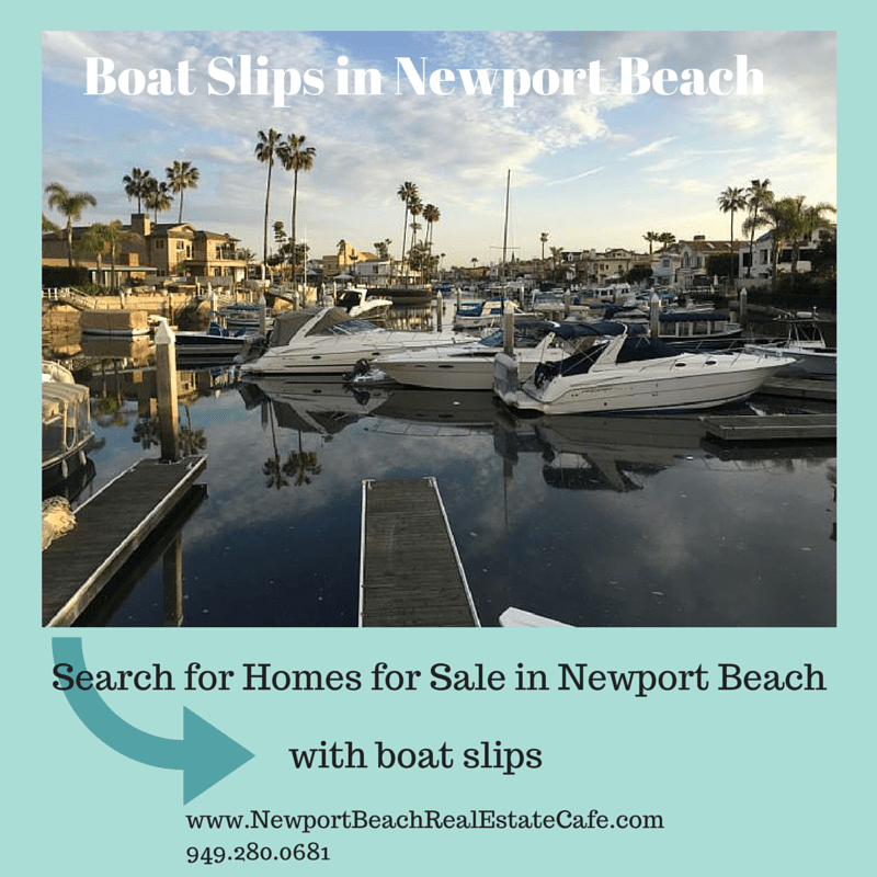 Newport Beach Homes for Sale with Boat Slips